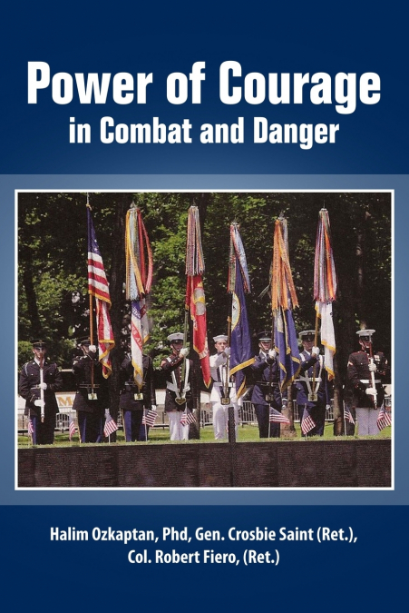 Power of Courage in Combat and Danger