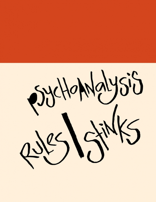 Madding Mission 'Psychoanalysis Rules/Stinks' Jotter Book