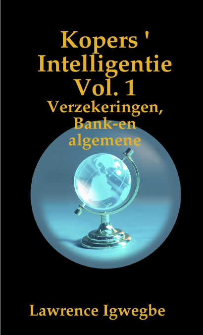 Kopers ’ Intelligentie Vol. 1