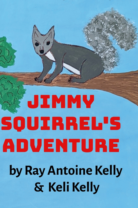 Jimmy Squirrel’s Adventure