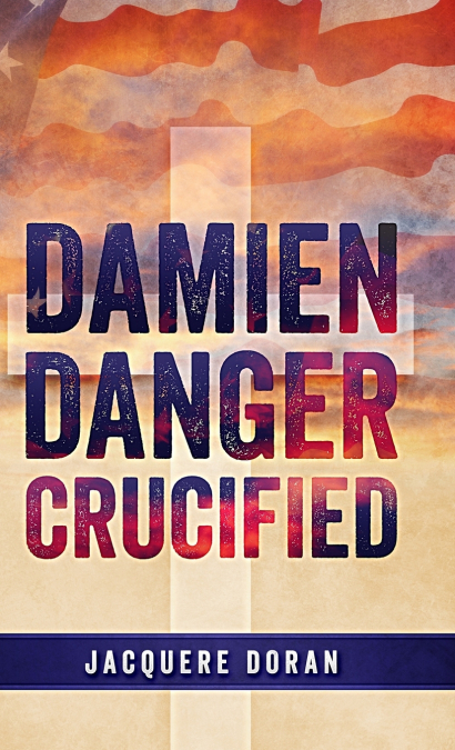 Damien Danger Crucified