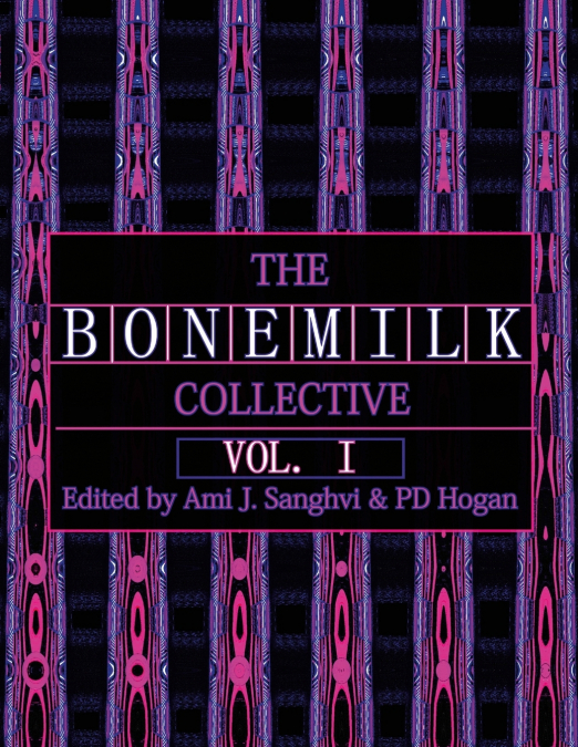 The B O N E M I L K Collective