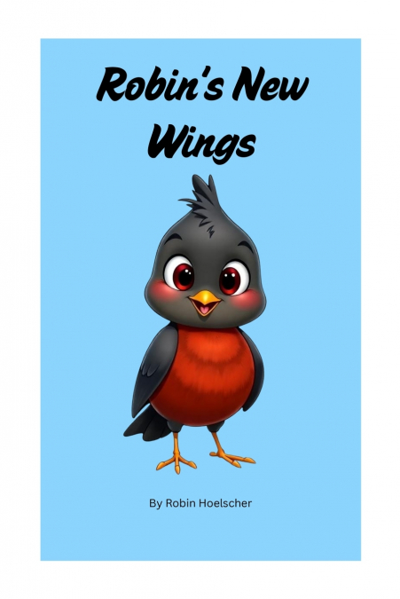 Robin’s New Wings
