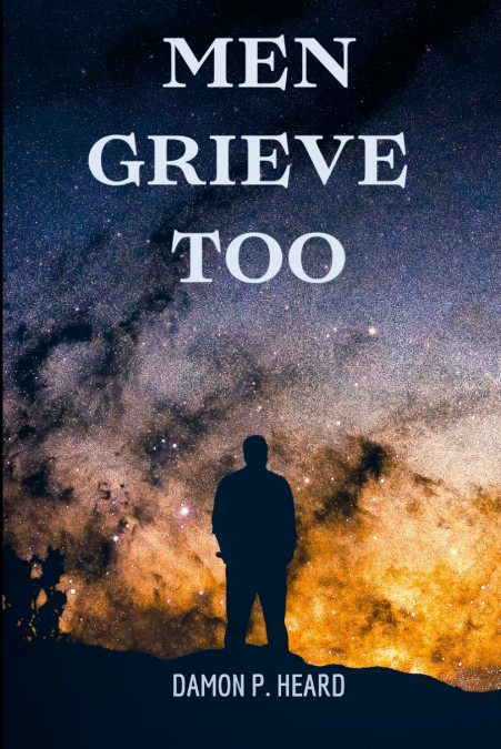 Men Grieve Too