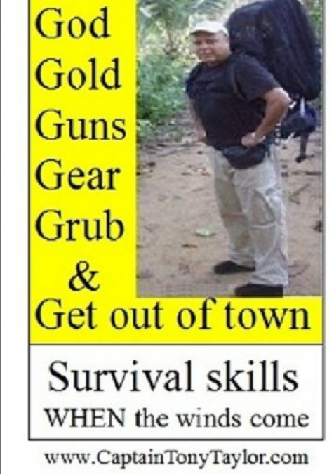 GOD, GOLD, GUNS, GEAR, GRUB and GET out of town