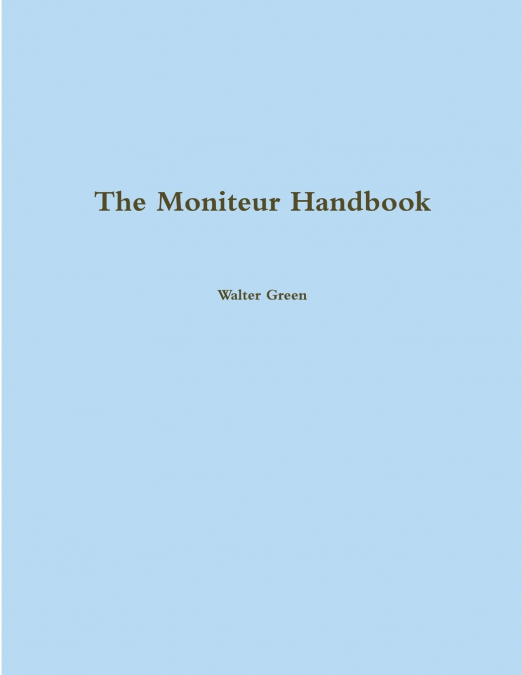 The Moniteur Handbook
