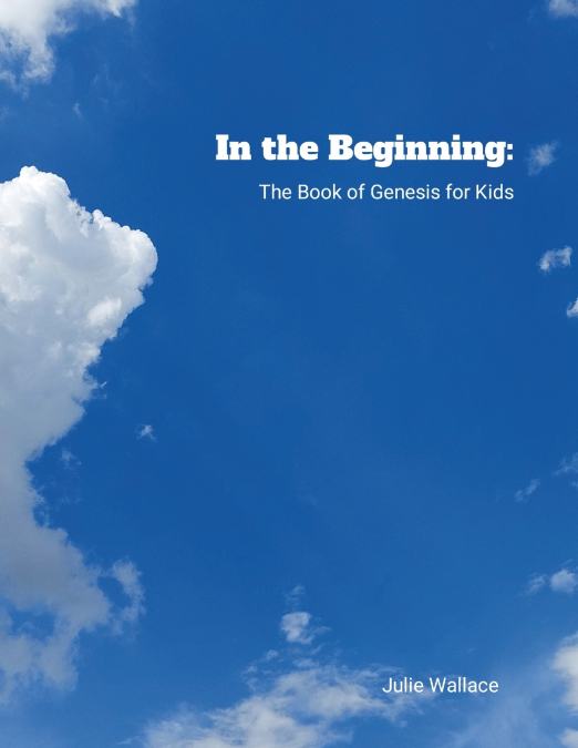 In the Beginning