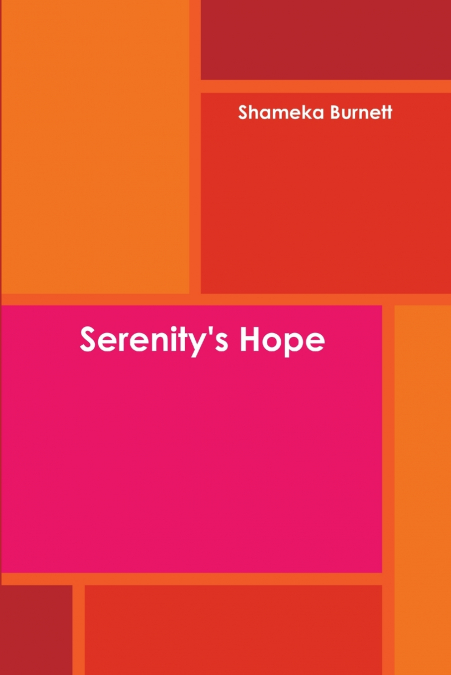 Serenity’s Hope