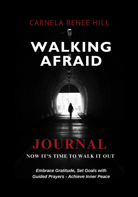WALKING AFRAID JOURNAL