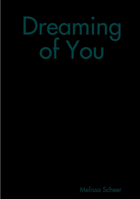 Dreaming of You
