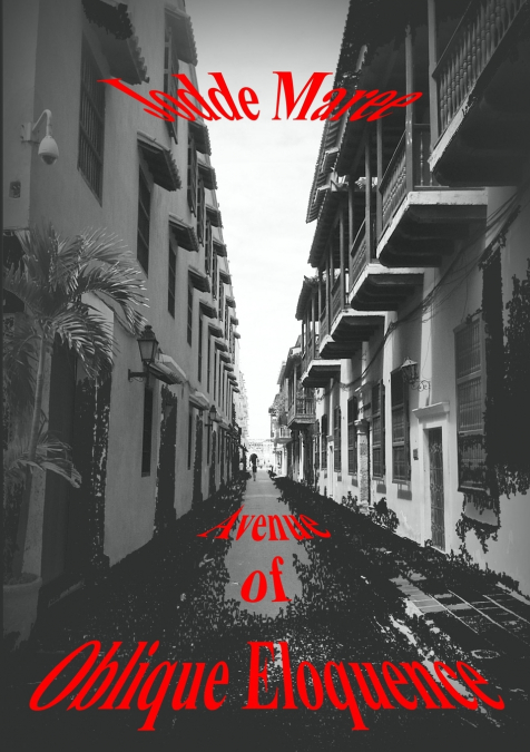 Avenue of Oblique Eloquence