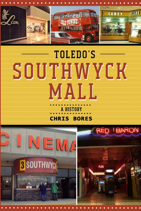 Toledo’s Southwyck Mall