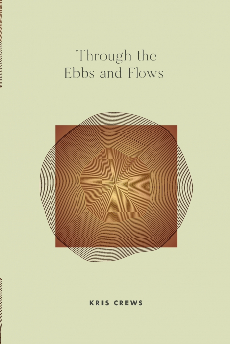 Through The Ebbs and Flows