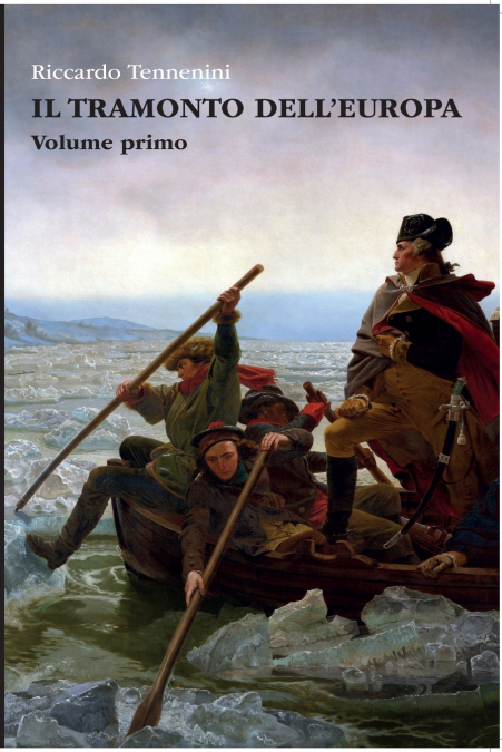 Il Tramonto dell’Europa - Volume I