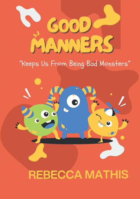 Good Manners