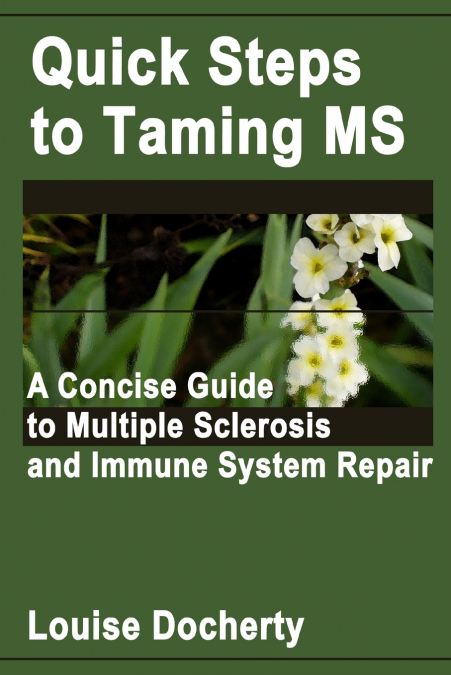Quick Steps To Taming MS
