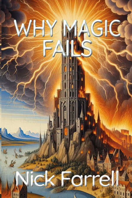 Why Magic Fails