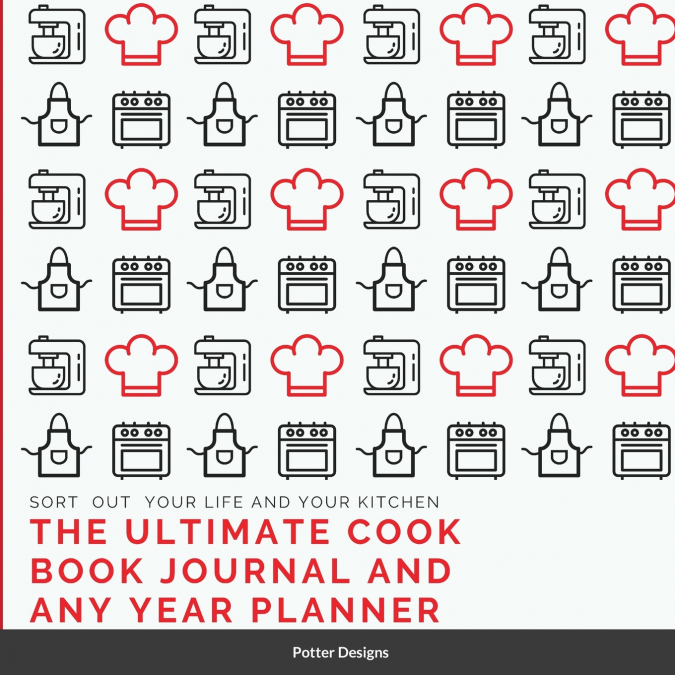 The Ultimate Cook Book journal and Any Year Planner