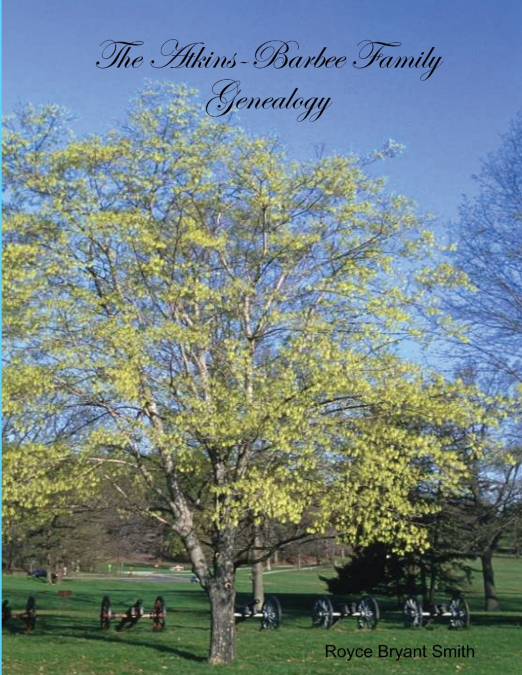 The Atkins-Barbee Family History