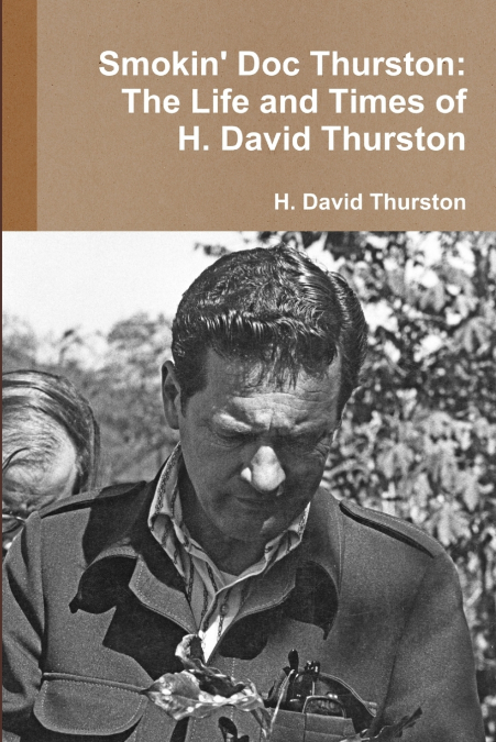 Smokin’ Doc Thurston