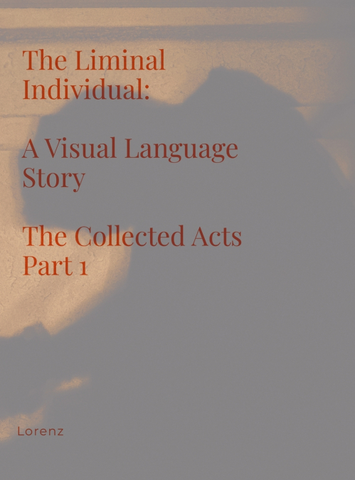 The Liminal Individual
