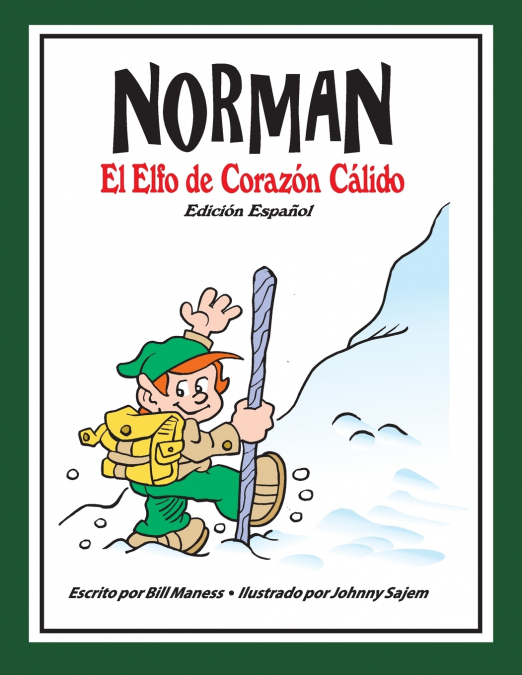 Norman El Elfo de Corazón Cálido