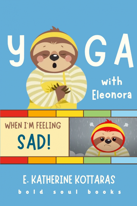 Yoga With Eleonora When I’m Feeling Sad!