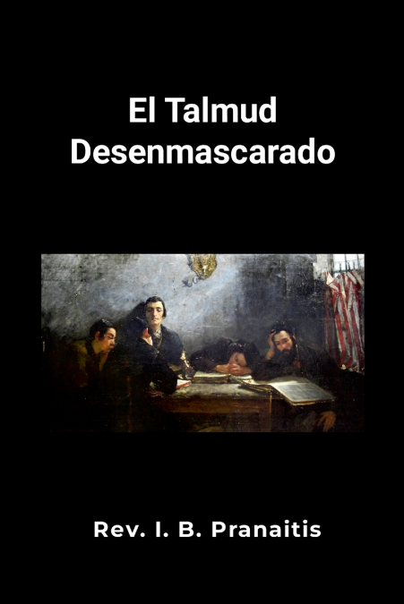 El Talmud desenmascarado