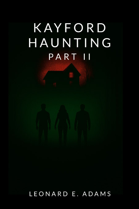 Kayford Haunting