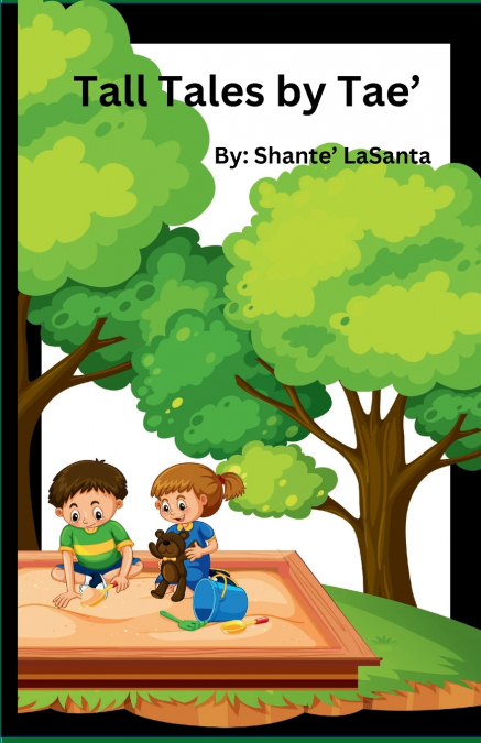 Tall Tales by Tae’