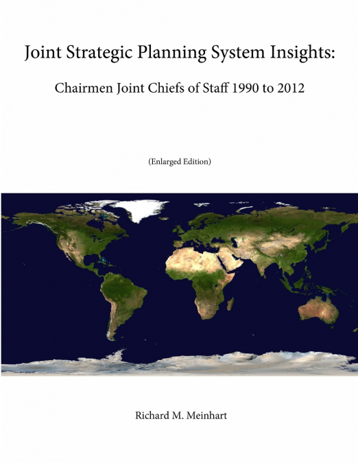 Joint Strategic Planning System Insights