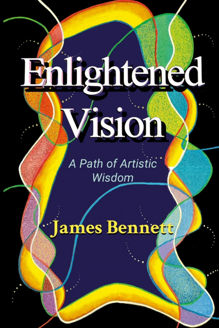 Enlightened Vision