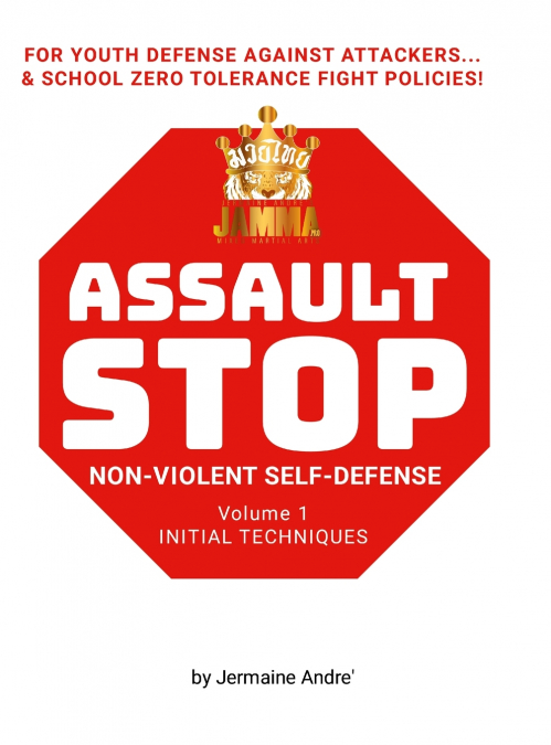 Jermaine Andre’s Assault Stop Volume 1