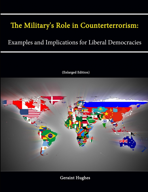 The Military’s Role in Counterterrorism