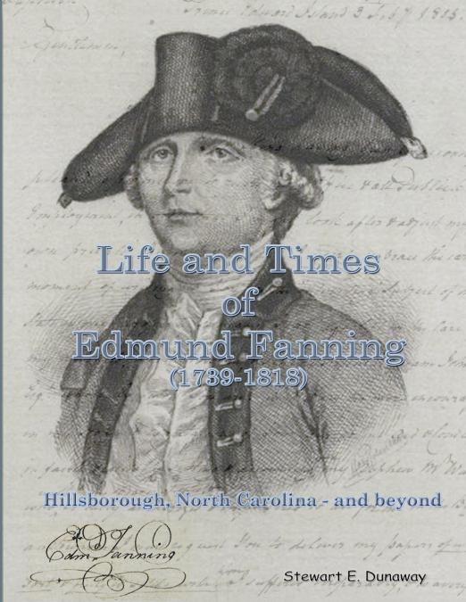 Life and Times of Edmund Fanning (1739-1818)