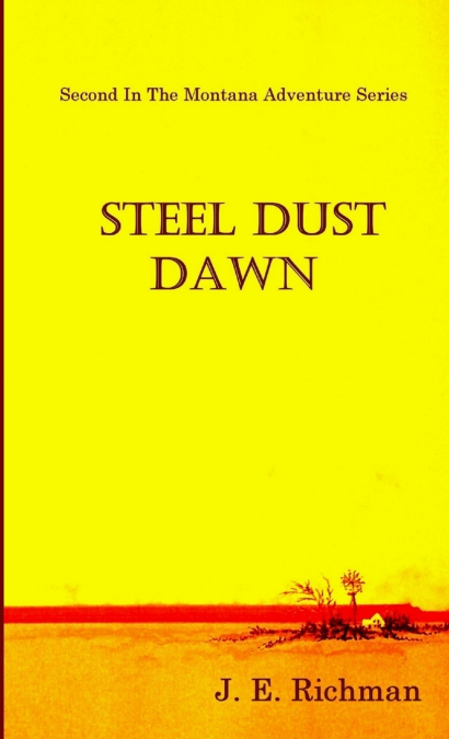 Steel Dust Dawn