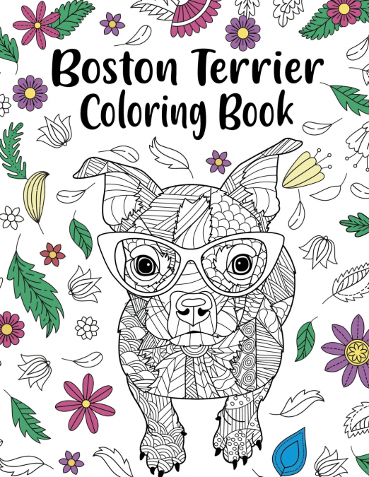 Boston Terrier Coloring Book