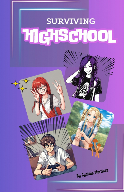 Surviving Highschool