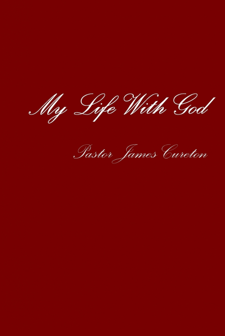 My Life With God