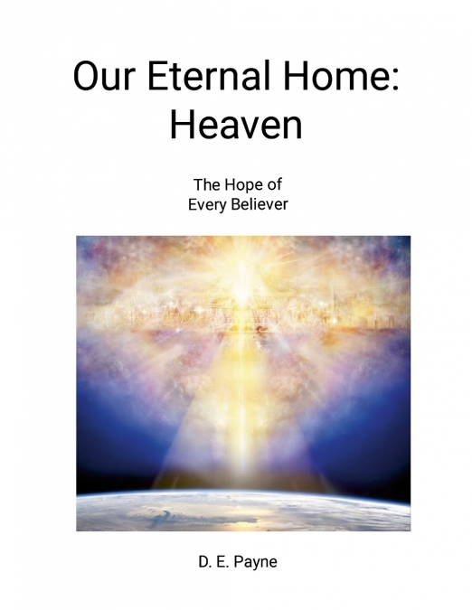 Our Eternal Home