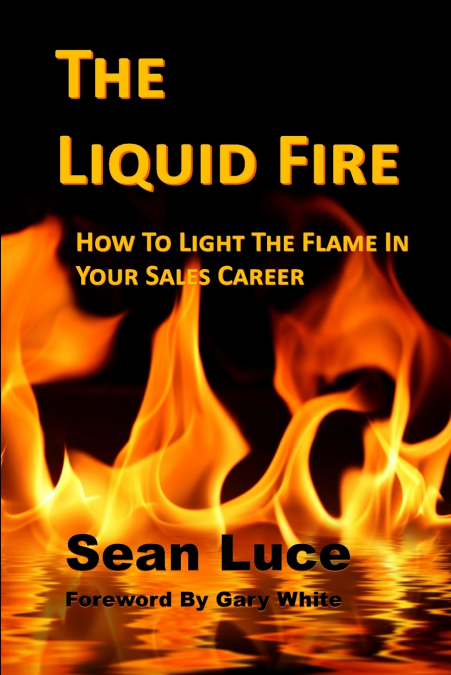 The Liquid Fire