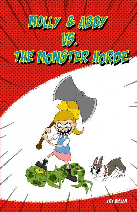 Molly & Abby vs The Monster Horde
