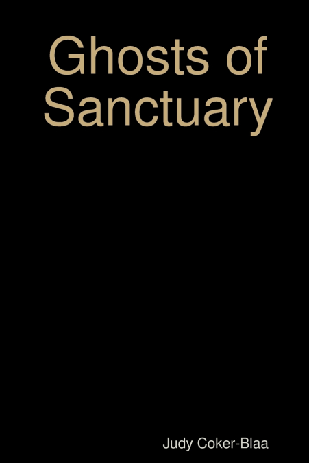 Ghosts of Sanctuary