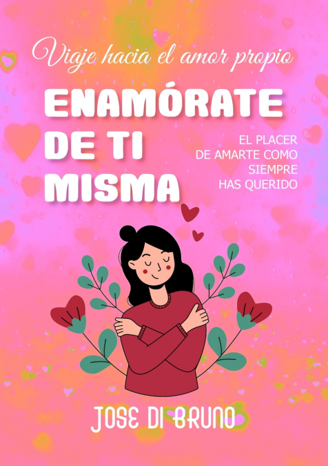 ENAMÓRATE DE TI MISMA