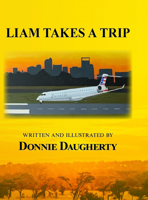LIAM TAKES A TRIP