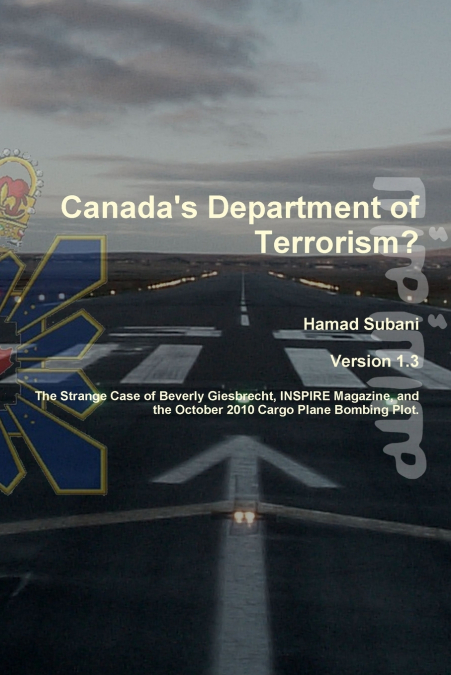 Canada’s Department of Terrorism?