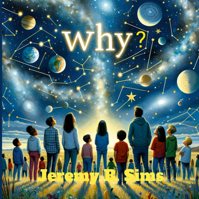 'WHY'