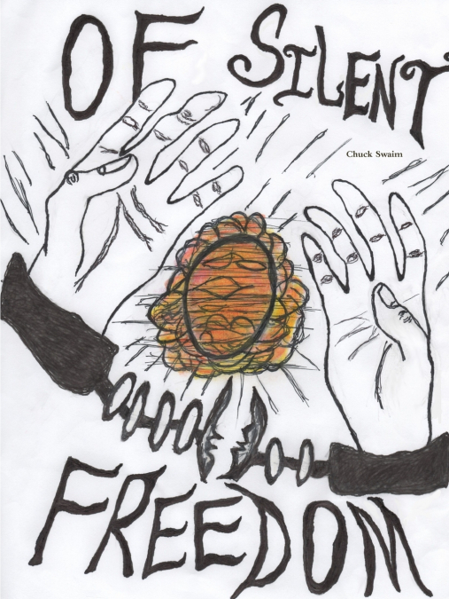 Of Silent Freedom