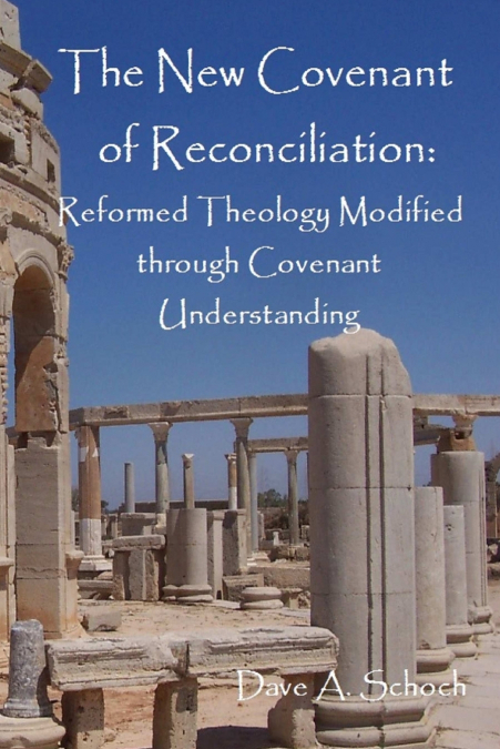 New Covenant of Reconciliation