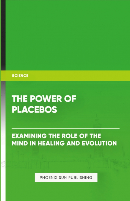 The Power of Placebos